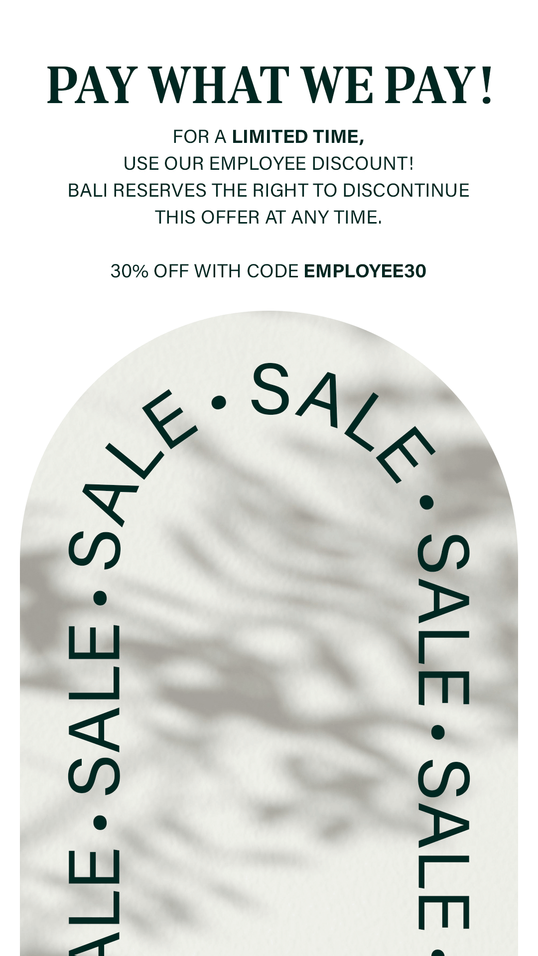 30% Off with Code EMPLOYEE30